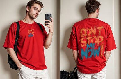 Don't Stop Me Now Printed Drop Shoulder Tees