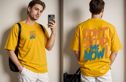Don't Stop Me Now Printed Drop Shoulder Tees